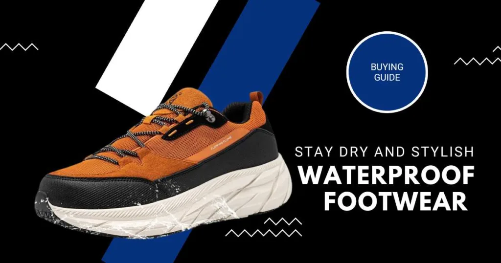 waterproof footgear
